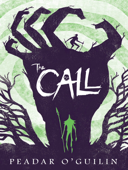 Title details for The Call by Peadar O'Guilin - Wait list